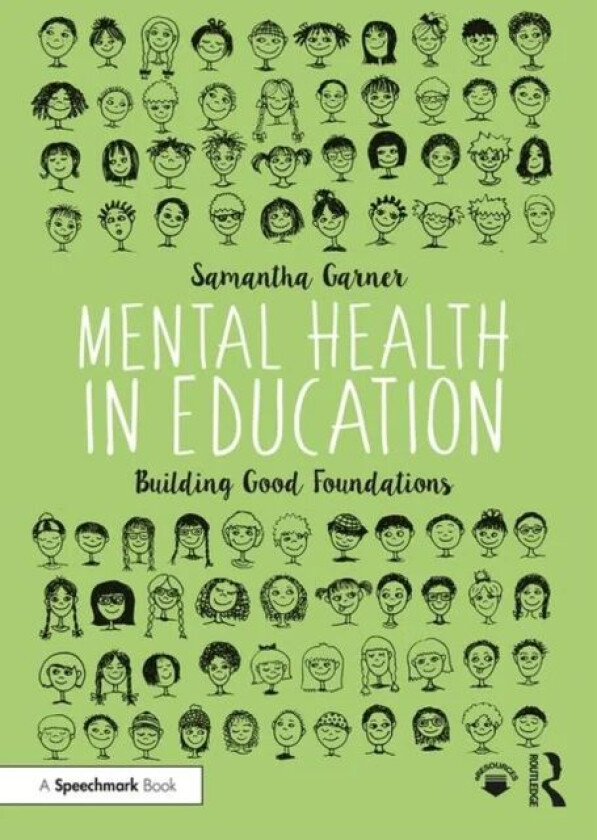 Mental Health in Education av Samantha Garner