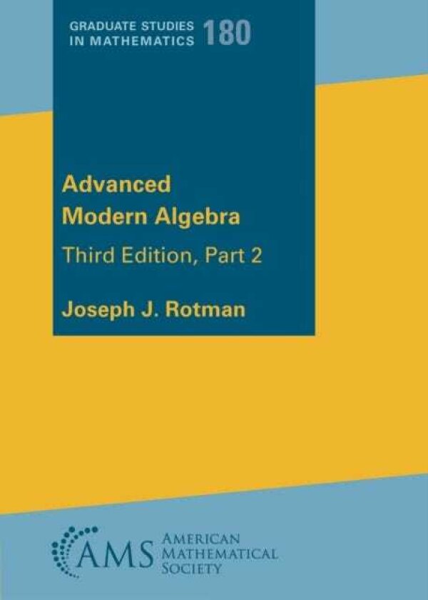 Advanced Modern Algebra Part 2