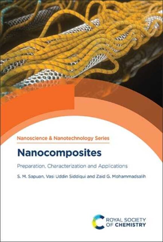 Nanocomposites Preparation, Characterization and Applications