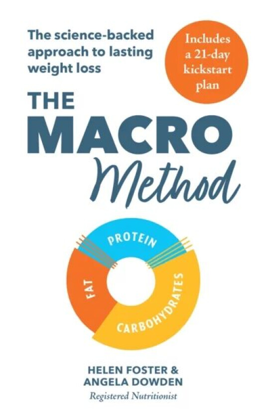 The Macro Method av Helen Foster, Angela Dowden