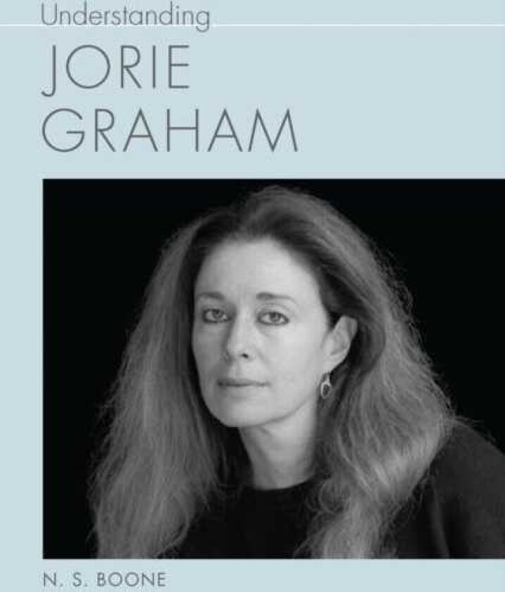 Understanding Jorie Graham