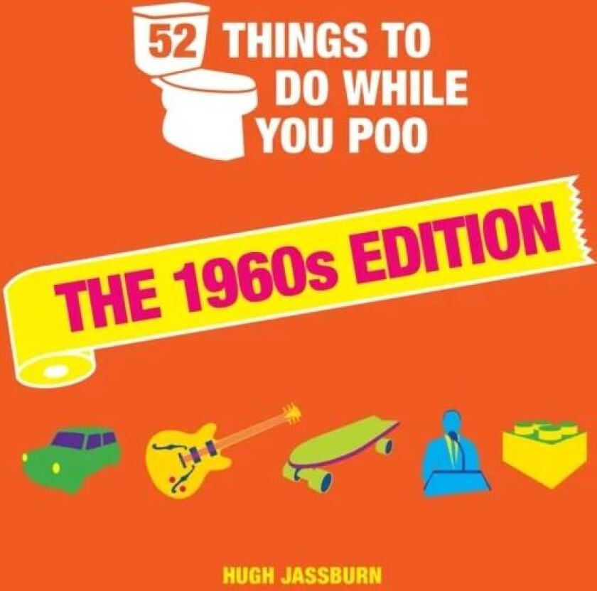 52 Things to Do While You Poo av Hugh Jassburn