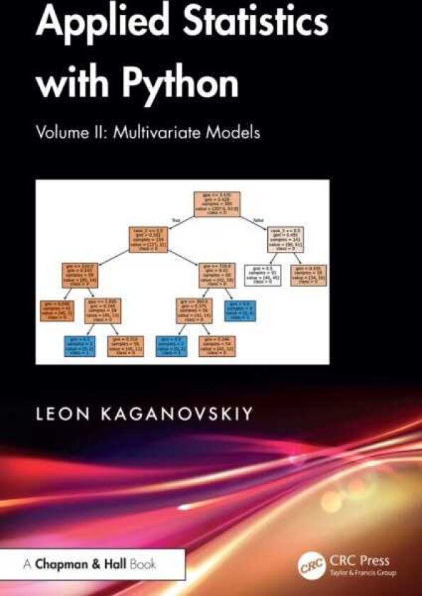 Applied Statistics with Python Volume II: Multivariate Models