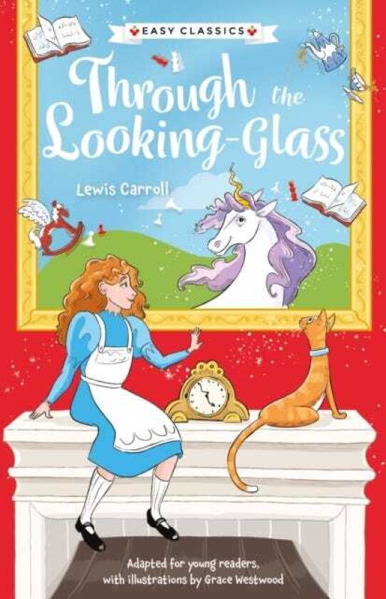 Children's Classics: Through The LookingGlass (Easy Classics)