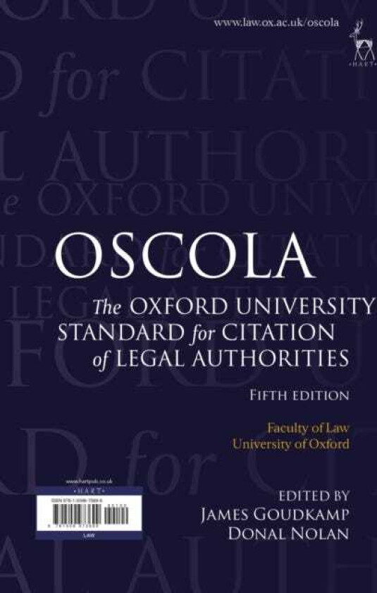 OSCOLA The Oxford University Standard for Citation of Legal Authorities
