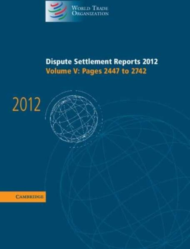 Dispute Settlement Reports 2012: Volume 5, Pages 2447–2742