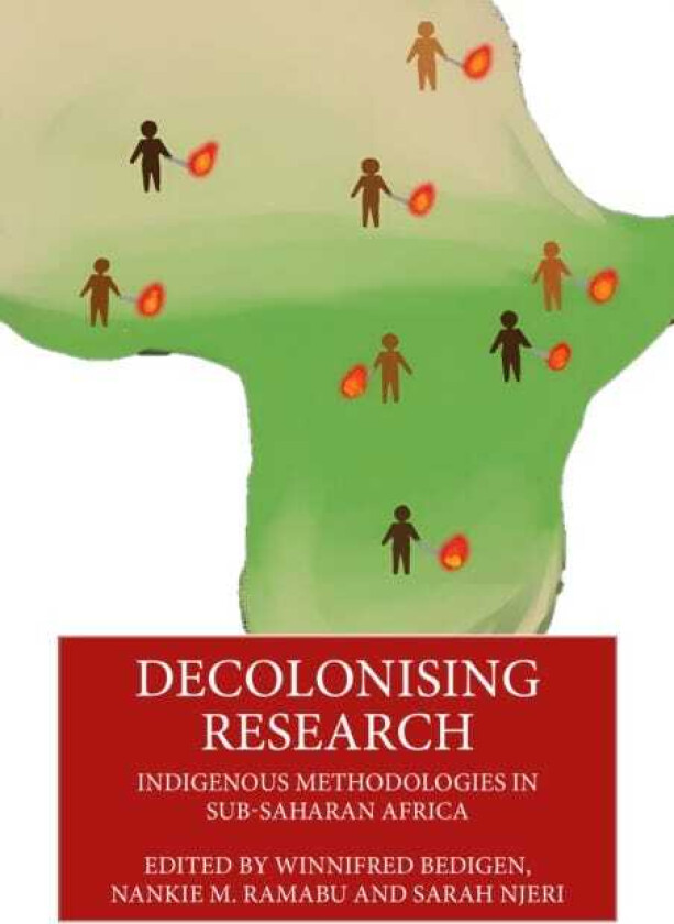 Decolonising Research Indigenous Methodologies in SubSaharan Africa