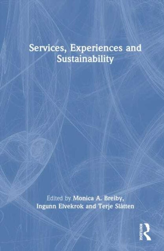 Services, Experiences, and Sustainability