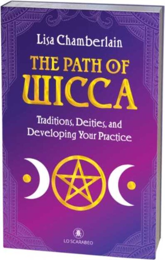 The Path of Wicca Traditions, Deities and Developing Your Practices