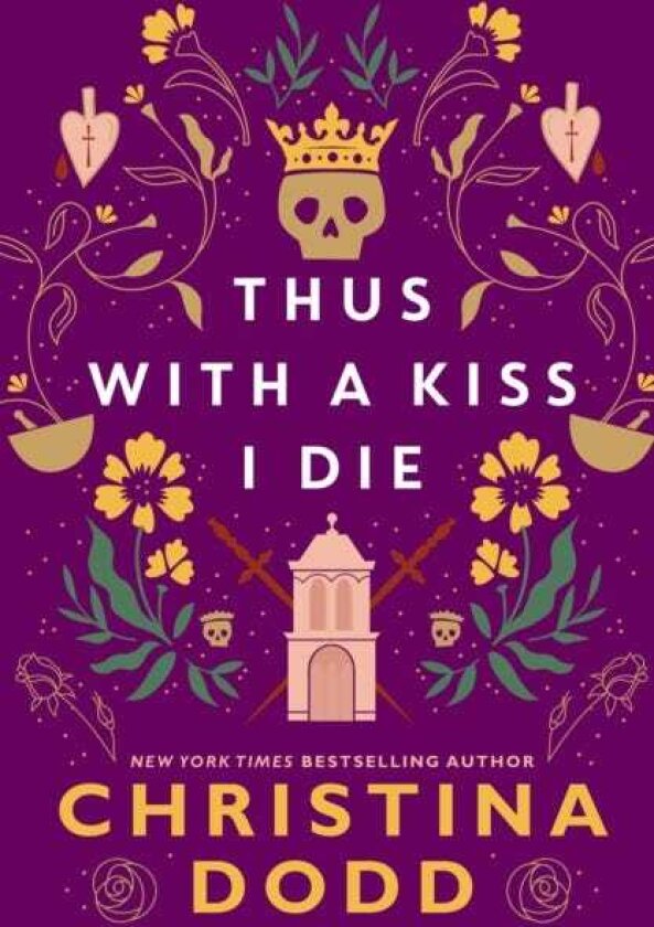 Thus with a Kiss I Die