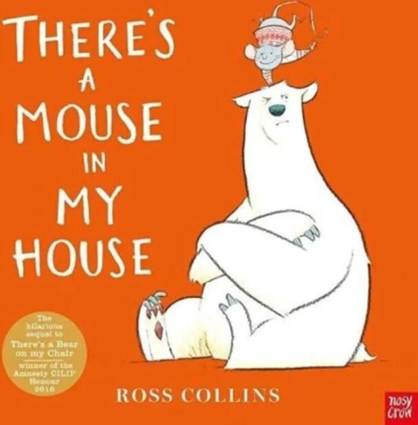 There's a Mouse in My House av Ross Collins