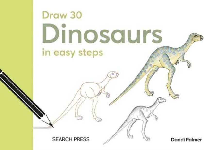 Draw 30: Dinosaurs in easy steps