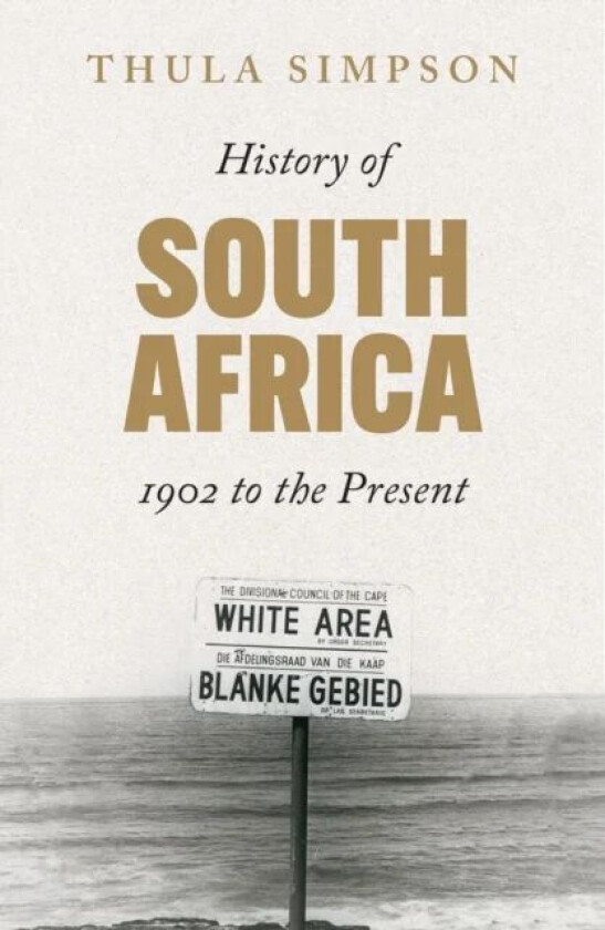 History of South Africa av Thula Simpson