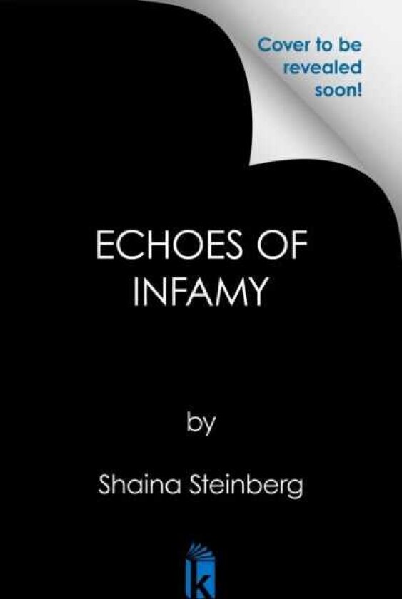 Echoes of Infamy