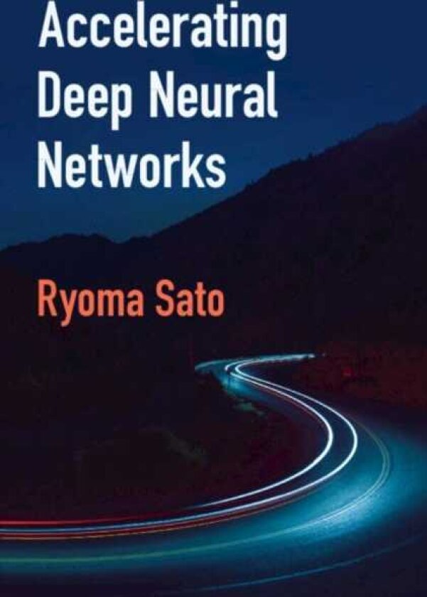 Accelerating Deep Neural Networks