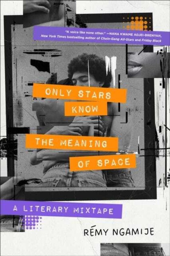 Only Stars Know the Meaning of Space A Literary Mixtape
