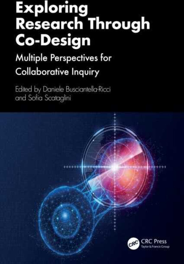 Exploring Research Through CoDesign Multiple Perspectives for Collaborative Inquiry