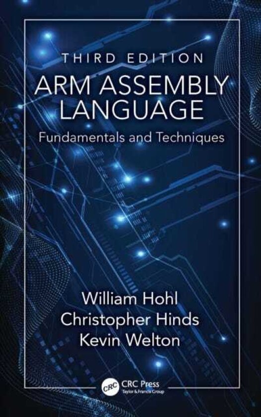ARM Assembly Language Fundamentals and Techniques