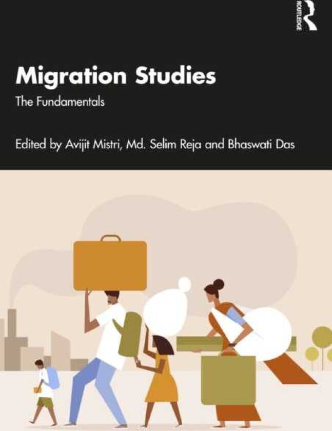 Migration Studies The Fundamentals