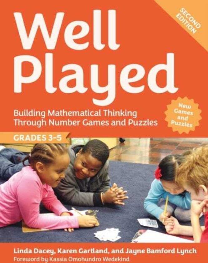 Well Played, Grades 35 Building Mathematical Thinking Through Number Games and Puzzles