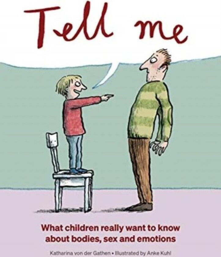 Tell Me Av Katharina Von Der Gathen