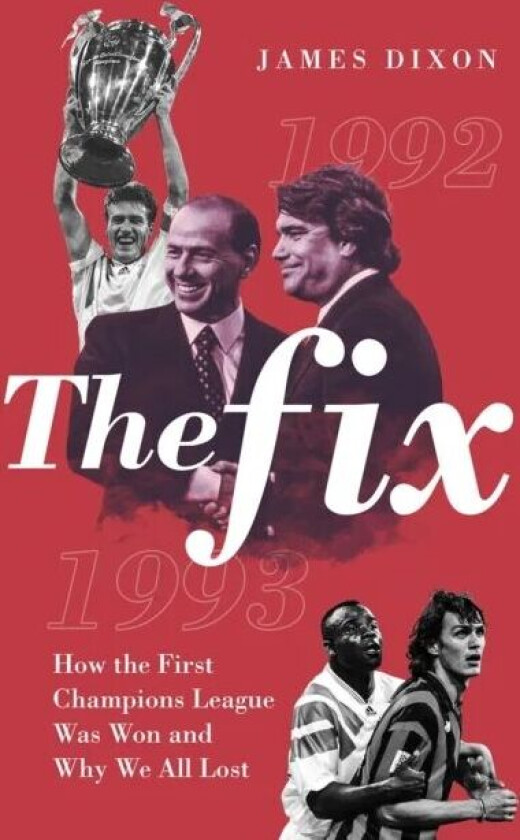 The Fix av James Dixon