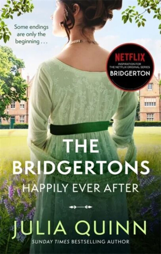 The Bridgertons: Happily Ever After av Julia Quinn