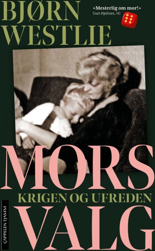 Mors valg av Bjørn Westlie