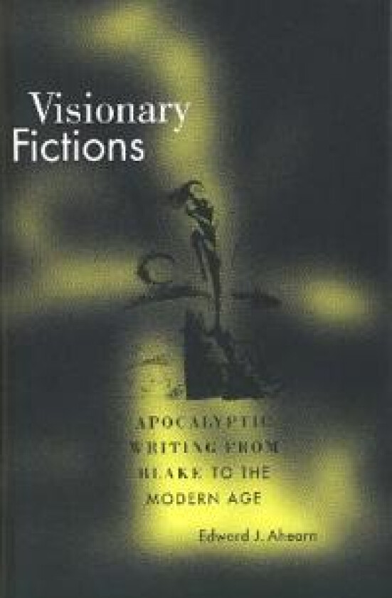 Visionary Fictions