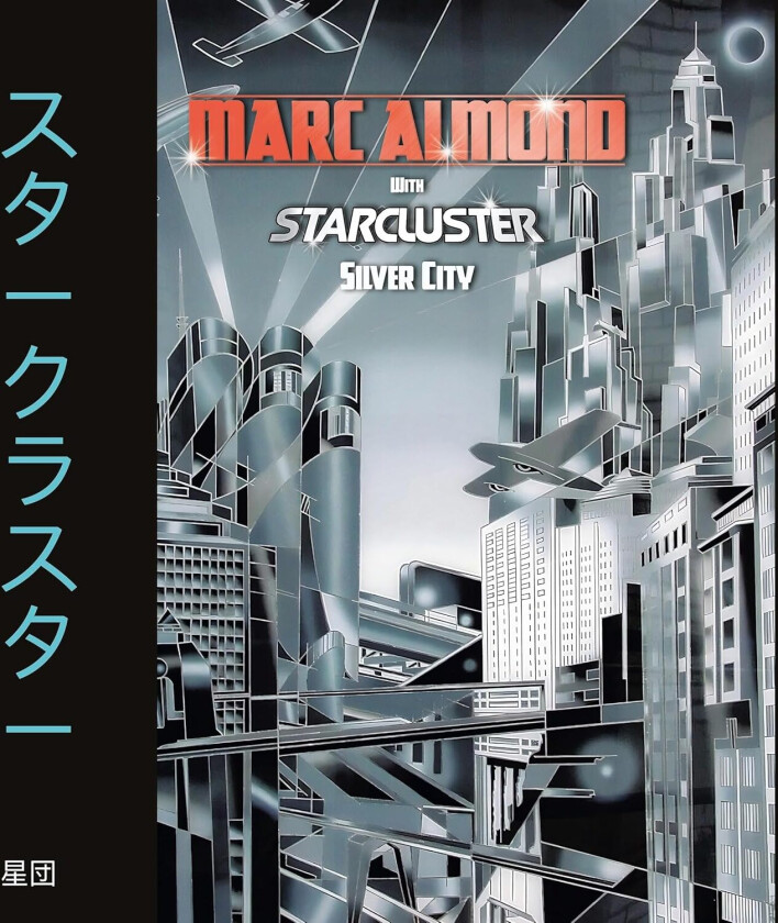 Marc Almond, Starcluster Silver City CD