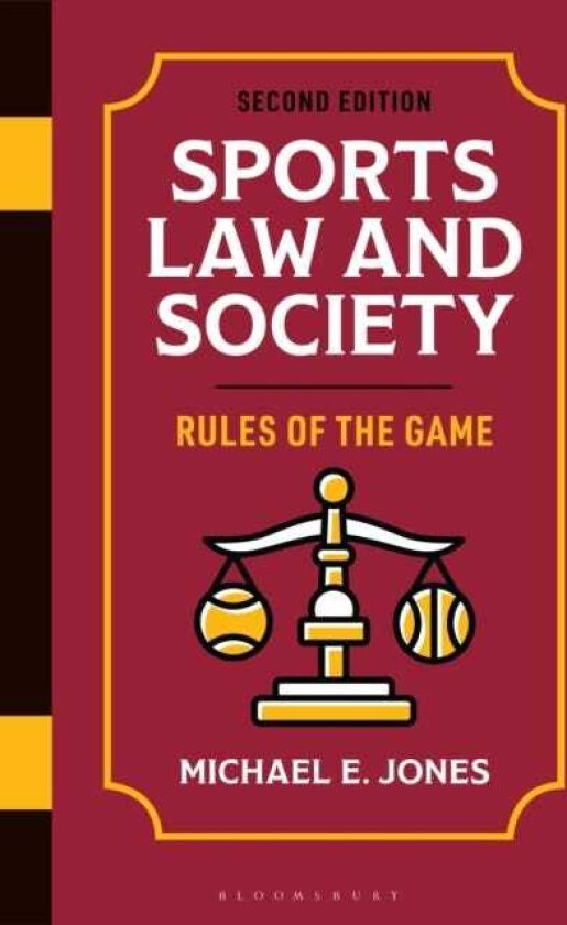 Sports Law and Society Rules of the Game