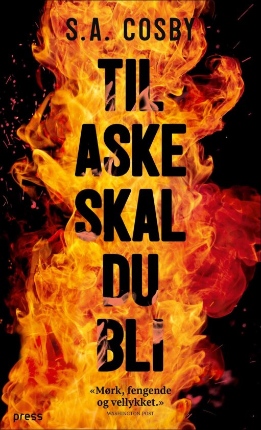 Til aske skal du bli