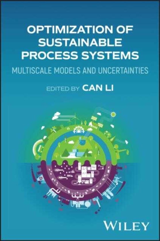Optimization of Sustainable Process Systems Multiscale Models and Uncertainties