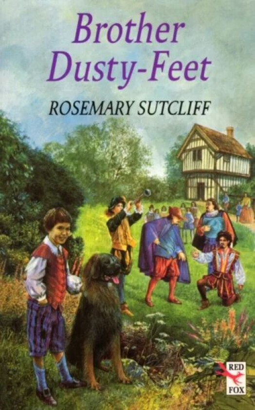 Brother Dusty Feet Av Rosemary Sutcliff