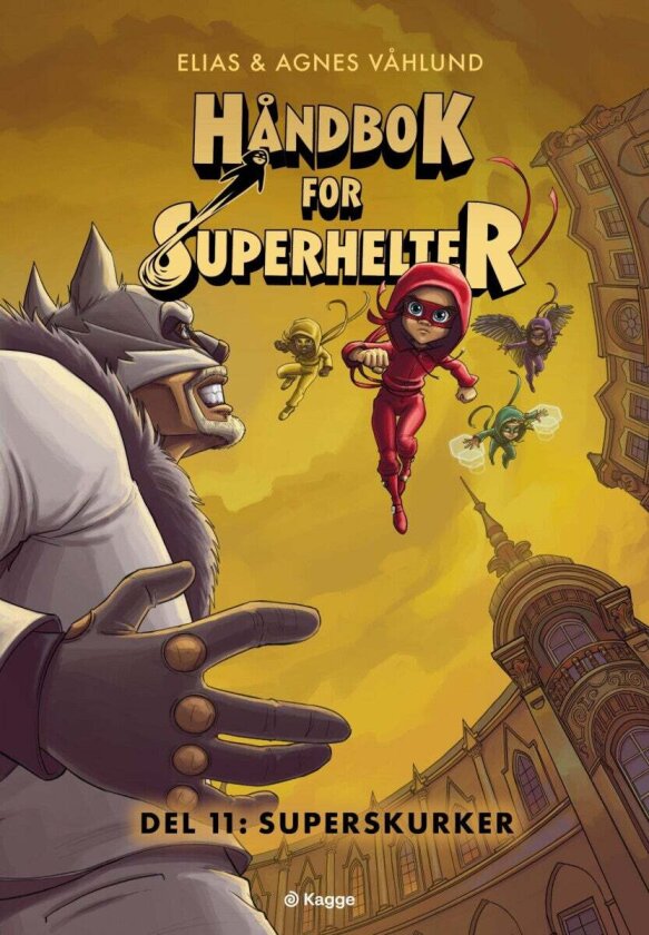 Superskurker av Elias Våhlund