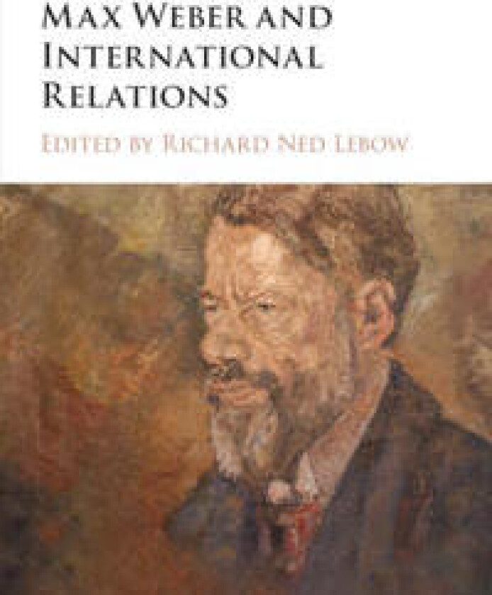 Max Weber and International Relations