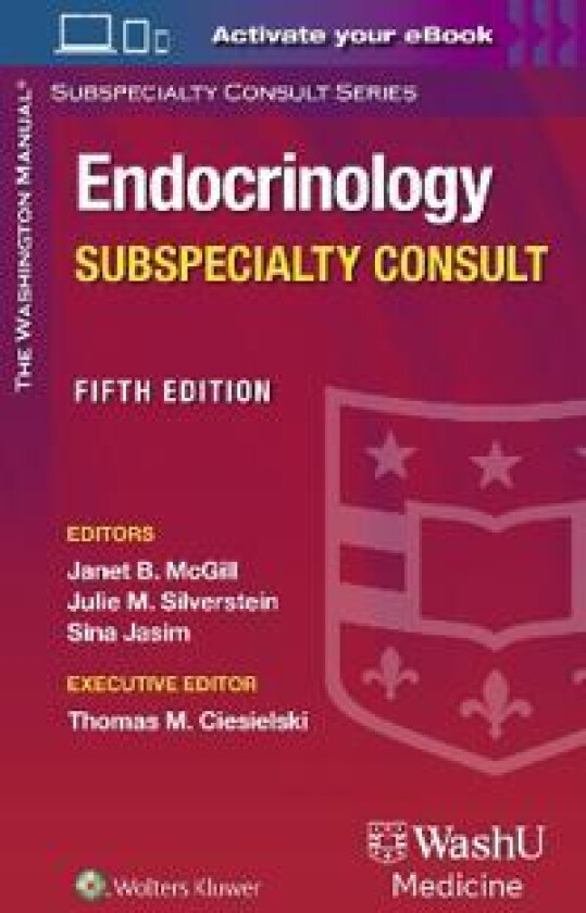 The Washington Manual Endocrinology Subspecialty Consult