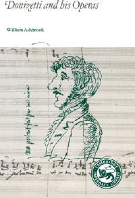 Donizetti and His Operas