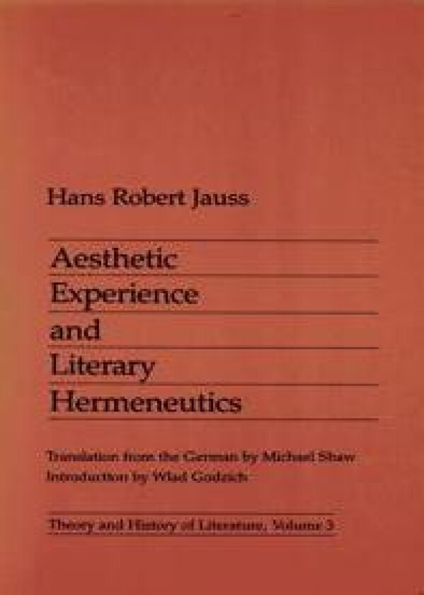 Aesthetic Experience and Literary Hermeneutics