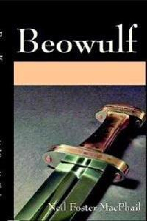 Beowulf - Foster Macphail, Neil