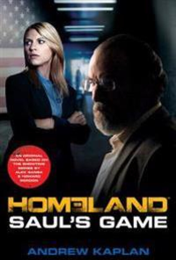 Homeland: Saul's Game: A Homeland Novel