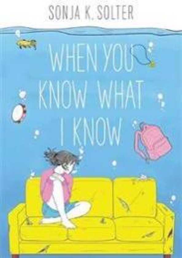 When You Know What I Know