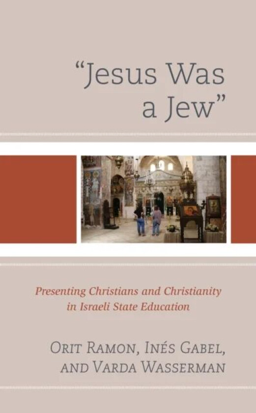 "Jesus Was a Jew" av Orit Ramon, Ines Gabel, Varda Wasserman
