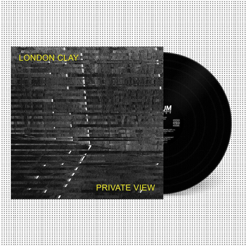 London Clay Private View LP/Vinyl