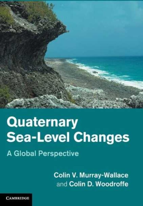 Quaternary SeaLevel Changes A Global Perspective