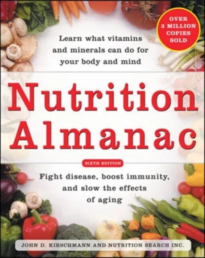Nutrition Almanac av John Kirschmann, Inc. Nutrition Search