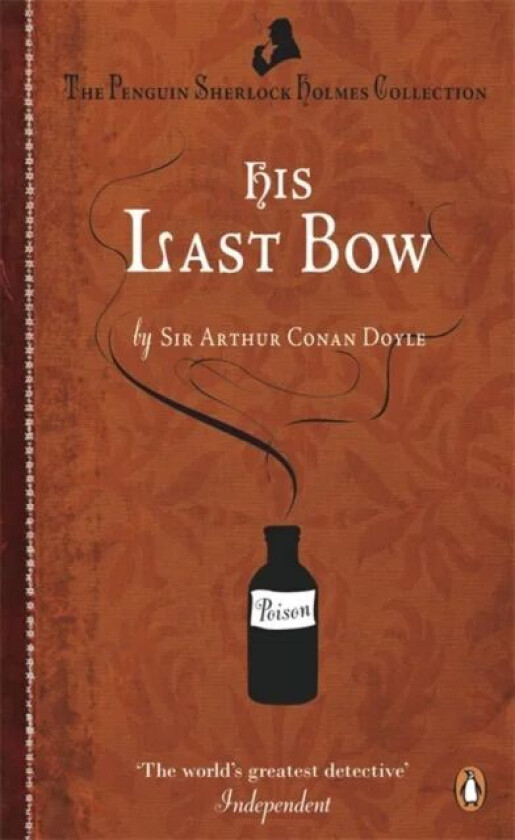 His Last Bow av Arthur Conan Doyle