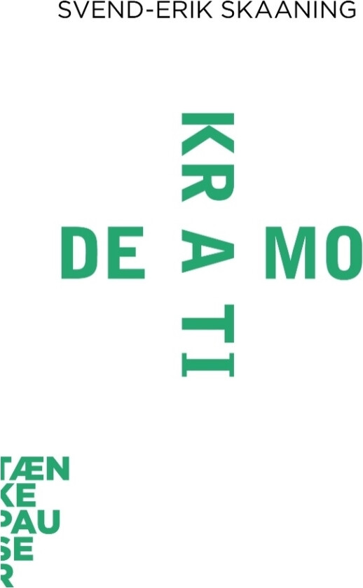 Demokrati | Svend-Erik Skaaning | Språk: Dansk