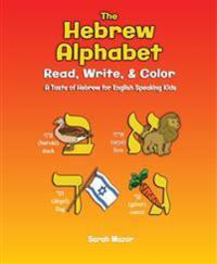 The Hebrew Alphabet