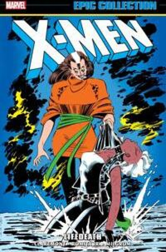 X-Men Epic Collection: Lifedeath
